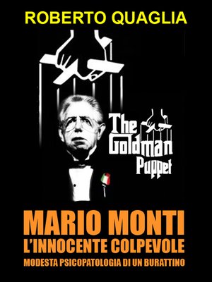 cover image of Mario Monti, l'innocente colpevole